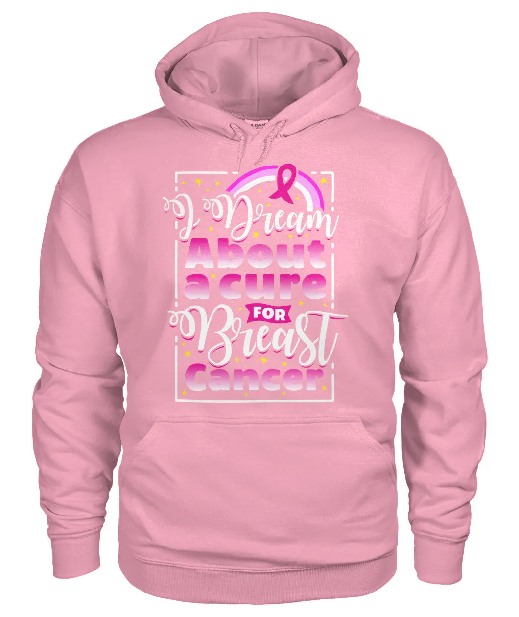 I Dream About Cure for Breast Cancer Hoodies and Sweatshirts